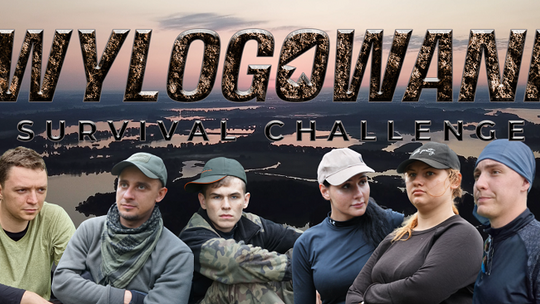 Bez jedzenia i schronienia 6 dni w lesie. "Wylogowani" podjęli się wyjątkowego wyzwania