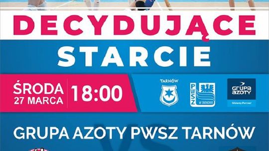 Cały mecz: Grupa Azoty PWSZ Tarnów - Wisła Warszawa (0:3)