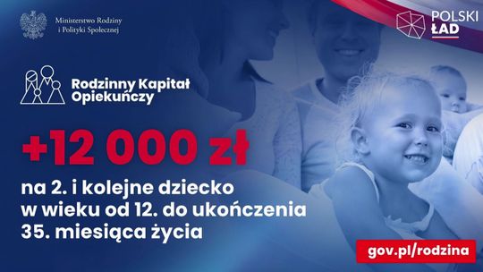 Dla kogo "Rodzinny Kapitał Opiekuńczy"?