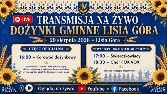 Dożynki Gminy Lisia Góra na żywo