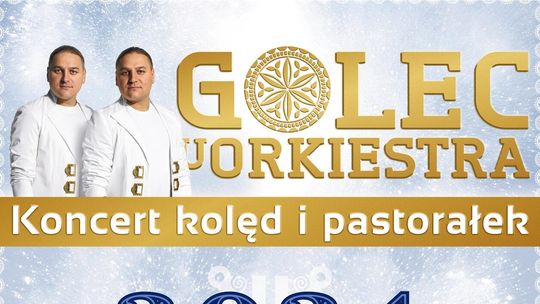 Golec uOrkiestra wystąpi w Tarnowie