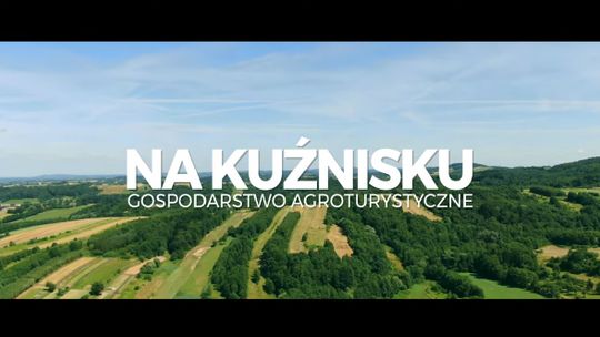 "NA KUŹNISKU" - gospodarstwo agroturystyczne w Porąbce Uszewskiej