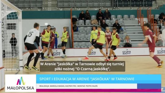 Sport i edukacja w Arenie "Jaskółka" w Tarnowie