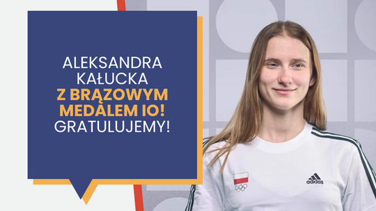 Tarnowianka Aleksandra Kałucka brązową medalistką!