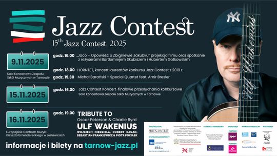 Zapraszamy Państwa na jubileuszową edycję Festiwalu 15th Jazz Contest 2025 Zapraszamy Państwa na jubileuszową edycję Festiwalu 15th Jazz Contest 2025
