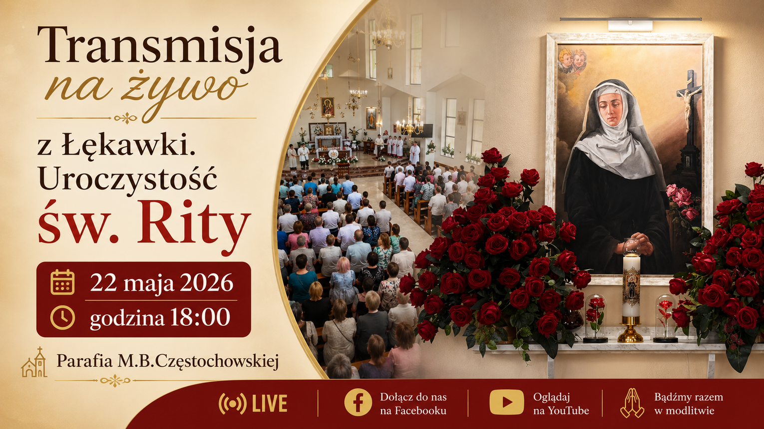 Na żywo: Uroczystość św. Rity z kościoła parafialnego w Łękawce