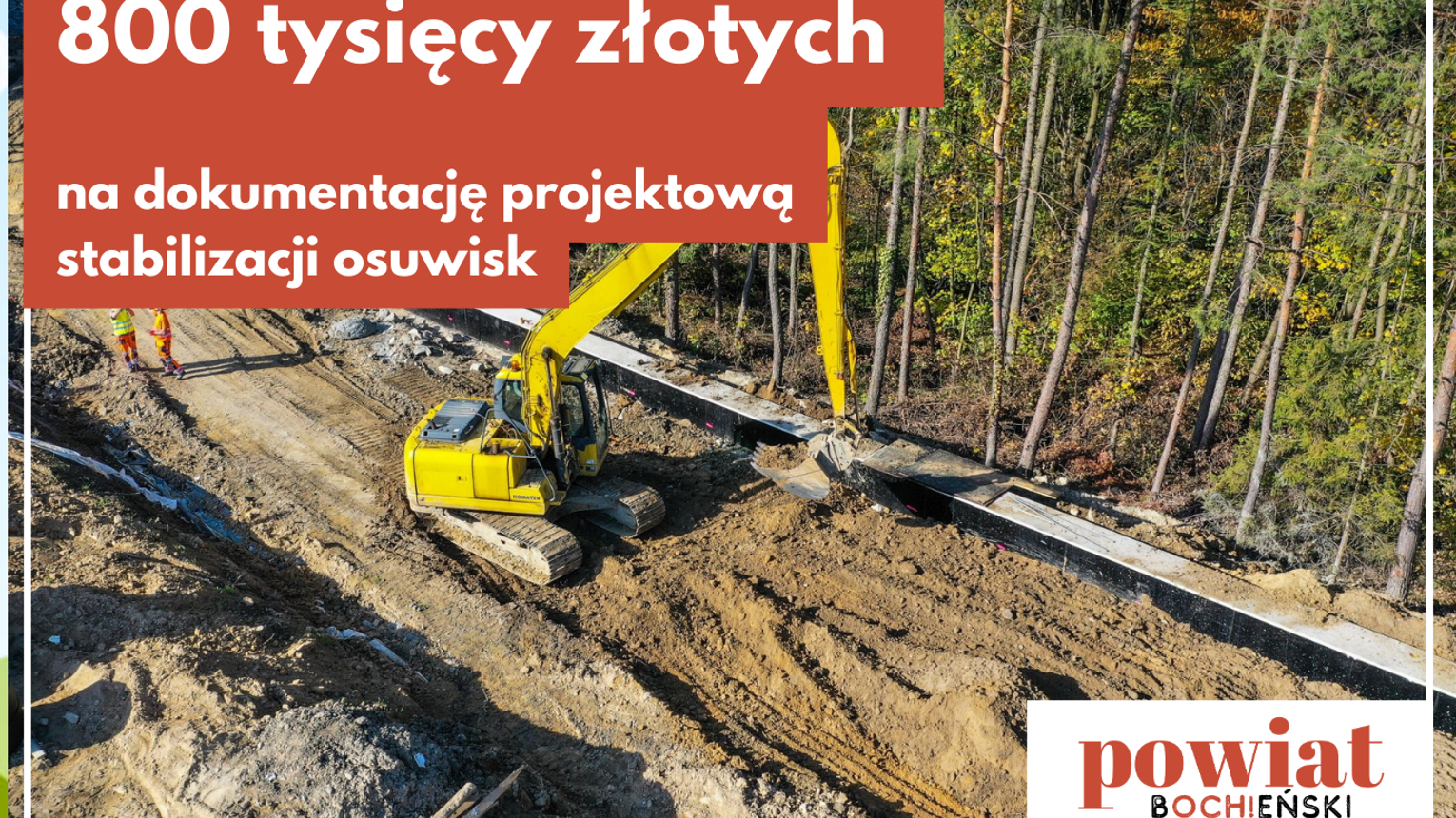 Powiat Bocheński pozyskał 800 tys złotych na dokumentację projektową stabilizacji osuwisk