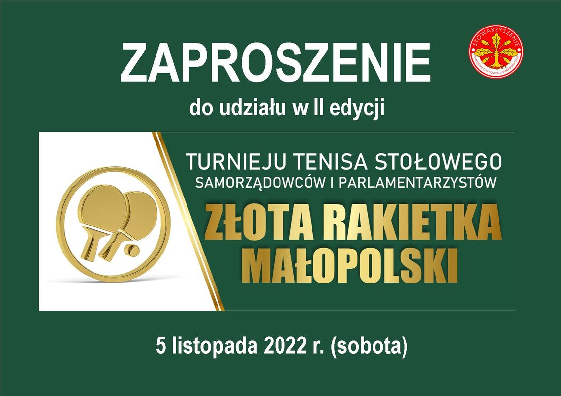 II Turniej Tenisa Stołowego Samorządowców i Parlamentarzystów „Złota Rakietka Małopolski” – zgłoszenia do 26 X