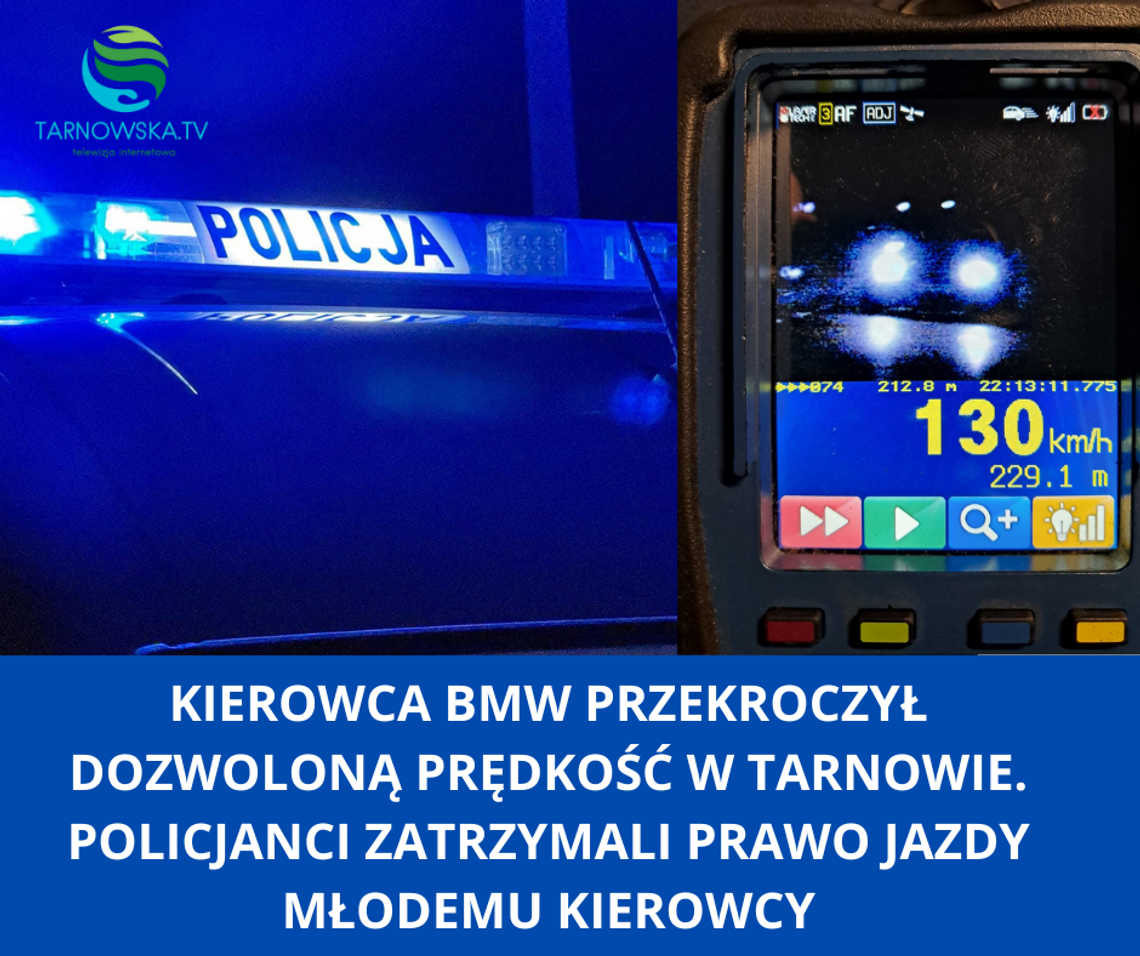 Kierowca bmw przekroczył dozwoloną prędkość w Tarnowie. Policjanci zatrzymali prawo jazdy młodemu kierowcy