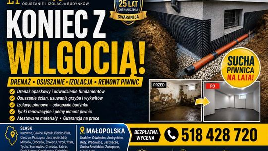 Drenaż fundamentów, osuszanie, izolacja, remonty piwnic Śląsk / Małopolska