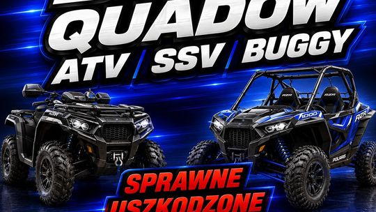KUPIĘ QUADY ZA GOTÓWKĘ W KAŻDYM STANIE! KAŻDA MARKA I MODEL! SKUP QUADÓW