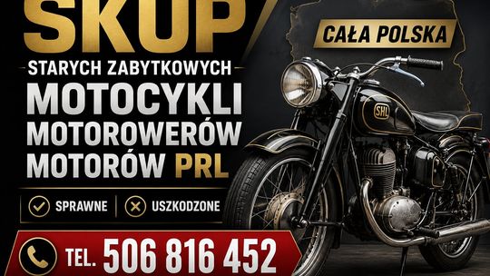 KUPIĘ STARE ZABYTKOWE MOTOCYKLE MOTOROWERY MOTORY PRL -CAŁA POLSKA-