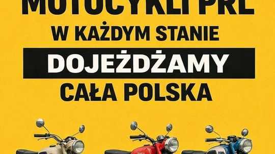 KUPIĘ STARE ZABYTKOWE MOTOCYKLE MOTOROWERY MOTORY PRL W CAŁEJ POLSCE