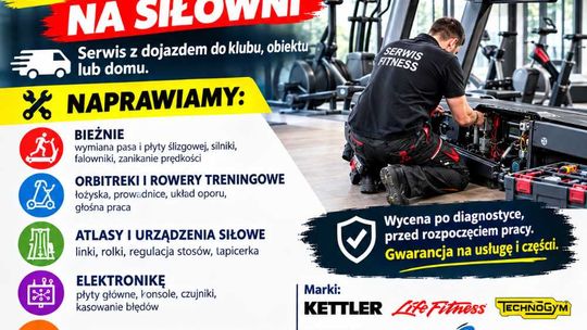 Serwis Siłowni Tarnów Sprzętu Fitness/ Rehabilitacyjnego