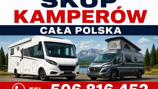 SKUP KAMPERÓW KAMPER KAMPERY PRZYCZEP KEMPINGOWYCH SAMOCHODÓW KEMPINGOWYCH