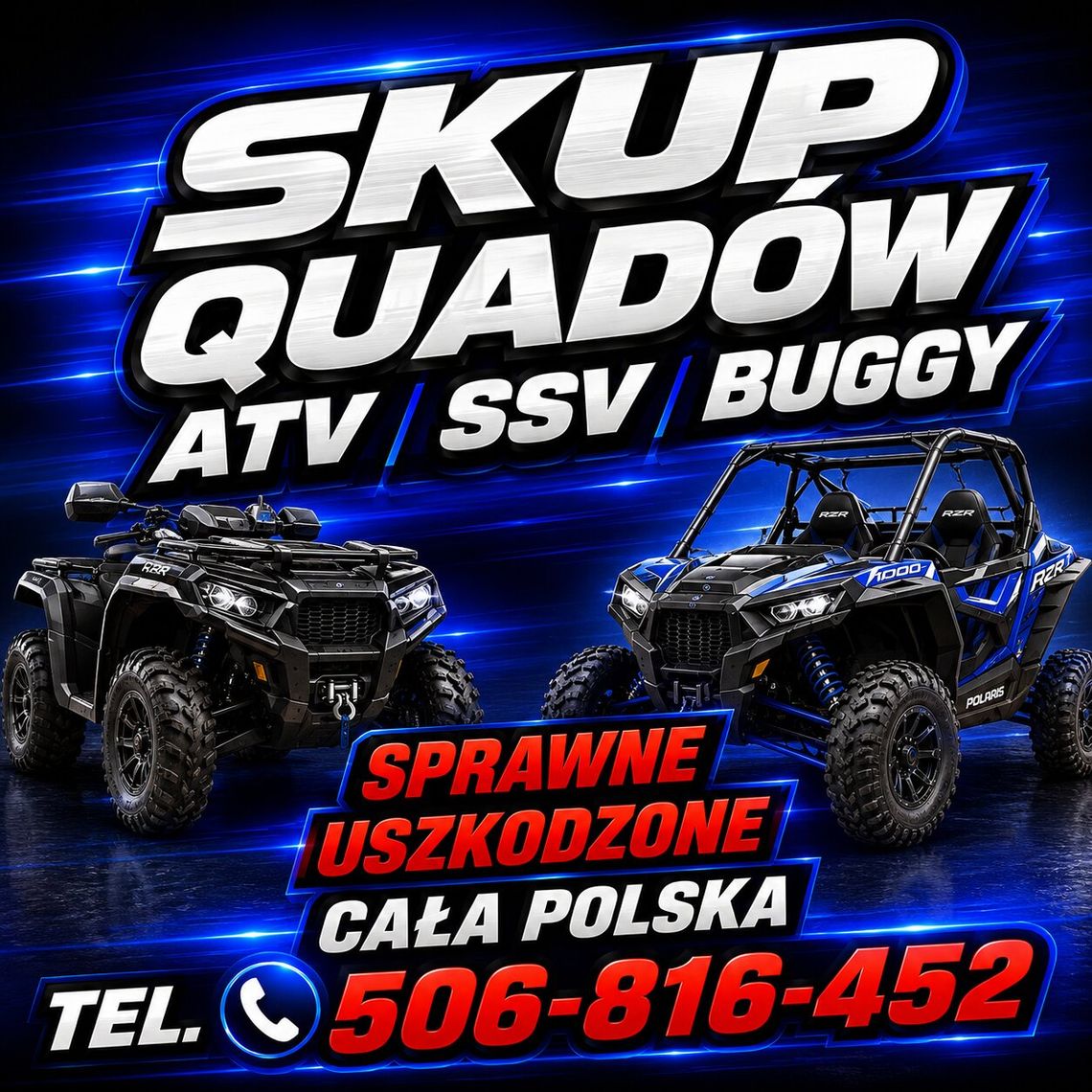 KUPIĘ QUADY ZA GOTÓWKĘ W KAŻDYM STANIE! KAŻDA MARKA I MODEL! SKUP QUADÓW KUPIĘ QUADY ZA GOTÓWKĘ W KAŻDYM STANIE! KAŻDA MARKA I MODEL! SKUP QUADÓW