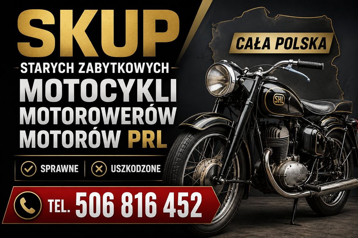 KUPIĘ STARE ZABYTKOWE MOTOCYKLE MOTOROWERY MOTORY PRL -CAŁA POLSKA- KUPIĘ STARE ZABYTKOWE MOTOCYKLE MOTOROWERY MOTORY PRL -CAŁA POLSKA-