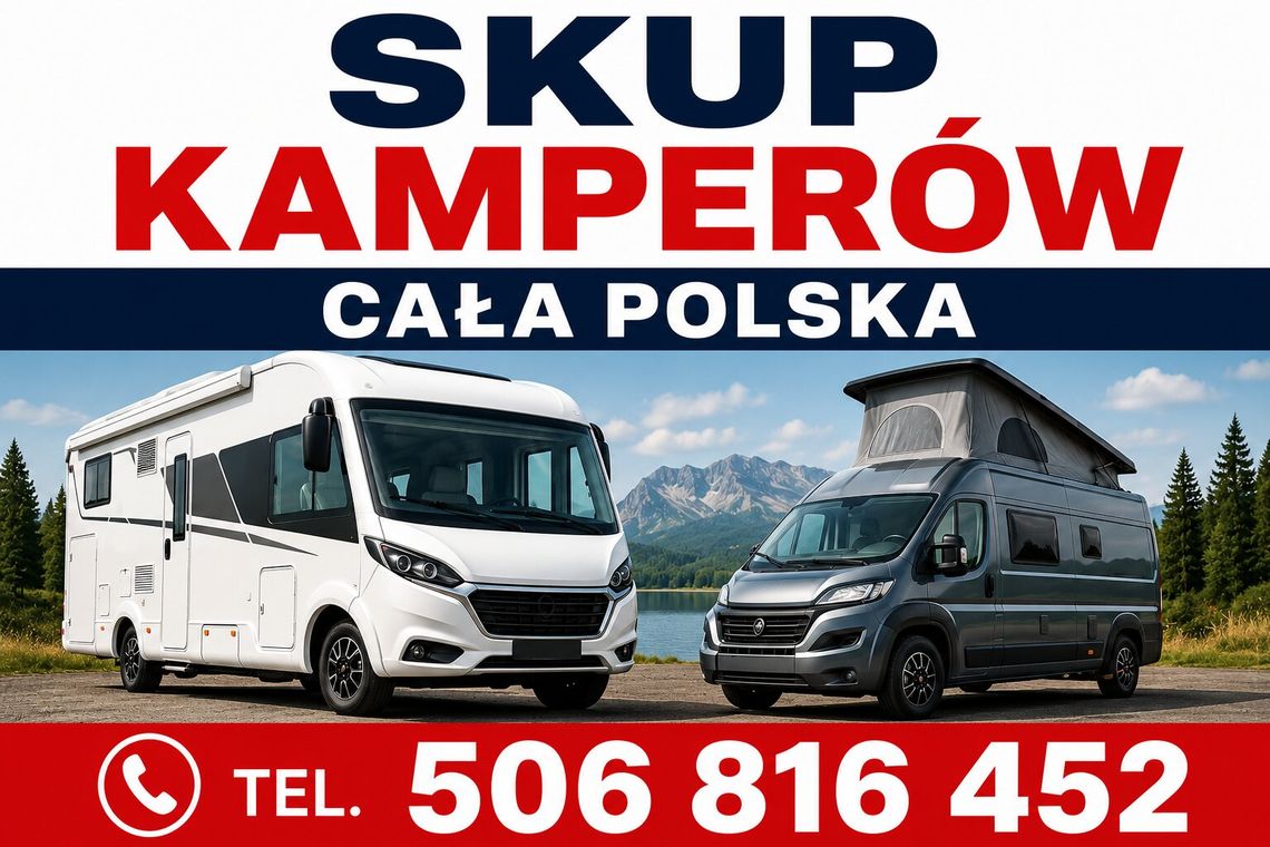 SKUP KAMPERÓW KAMPER KAMPERY PRZYCZEP KEMPINGOWYCH SAMOCHODÓW KEMPINGOWYCH SKUP KAMPERÓW KAMPER KAMPERY PRZYCZEP KEMPINGOWYCH SAMOCHODÓW KEMPINGOWYCH