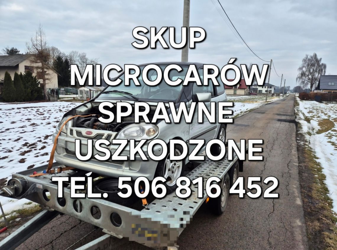 SKUP MICROCARÓW -SPRAWNE I USZKODZONE- MICROCAR TEL: 506816452