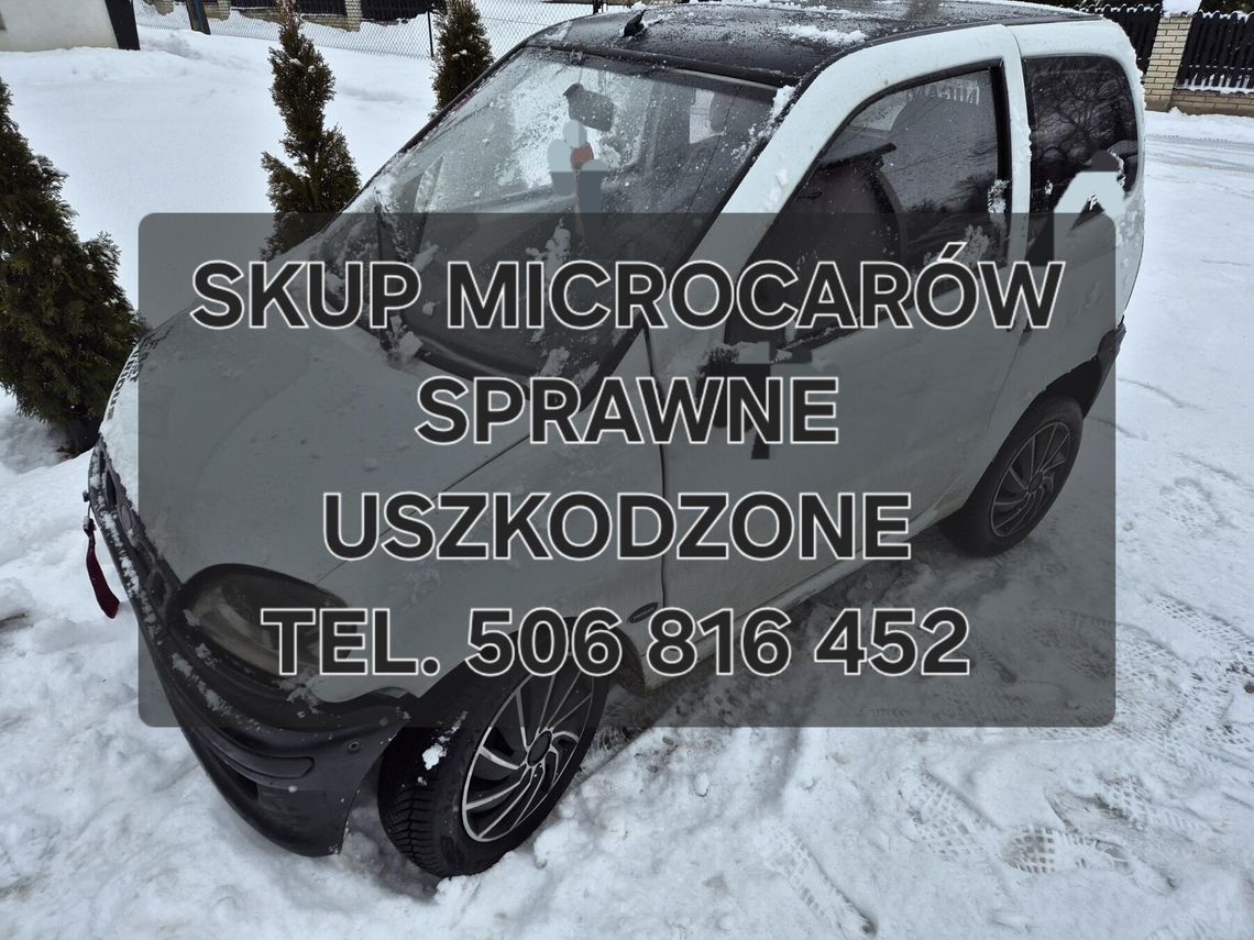 SKUP MICROCARÓW -SPRAWNE I USZKODZONE- MICROCAR TEL: 506816452