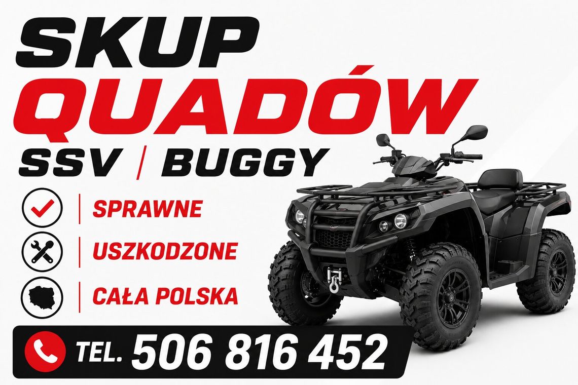 SKUP QUADÓW QUAD QUADY ATV BUGGY SSV SKUTERÓW WODNYCH ŚNIEŻNYCH SKUP QUADÓW QUAD QUADY ATV BUGGY SSV SKUTERÓW WODNYCH ŚNIEŻNYCH
