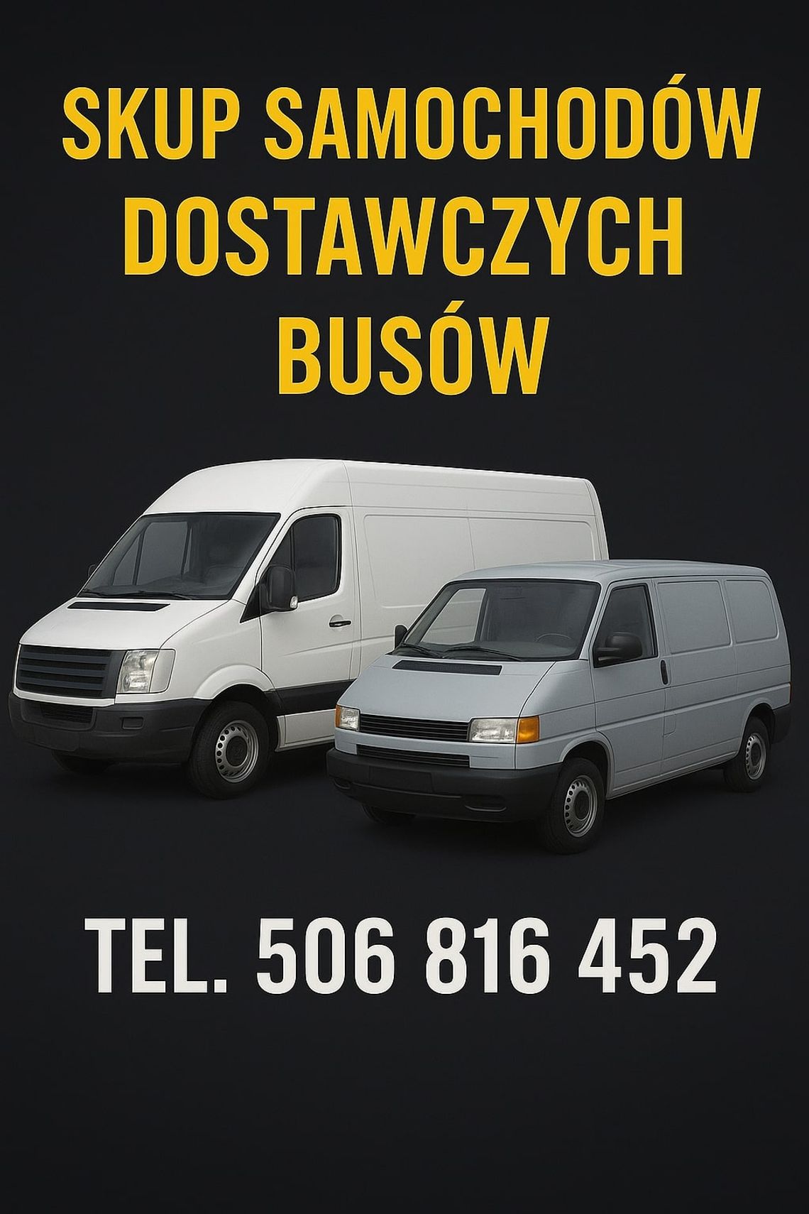 SKUP SAMOCHODÓW DOSTAWCZYCH BUS BUSY BUSÓW DOSTAWCZE DOSTAWCZY AUTO AUTA