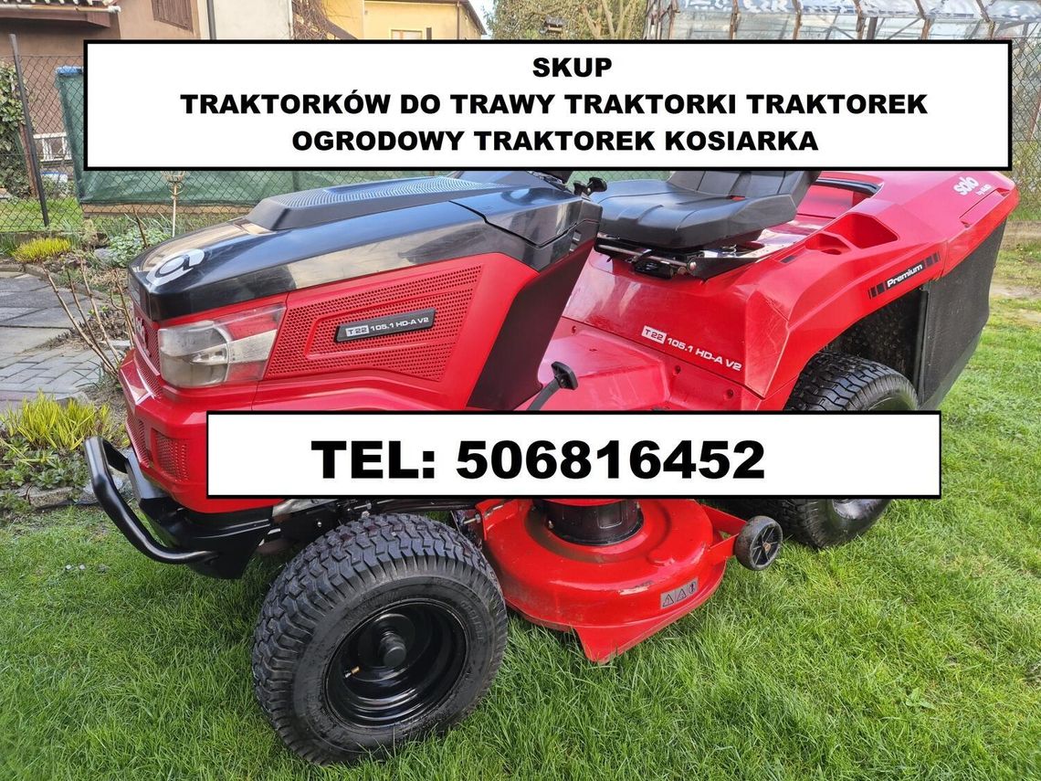 SKUP TRAKTORKÓW DO KOSZENIA TRAWY -SPRAWNE I USZKODZONE- DOJEŻDŻAMY! SKUP TRAKTORKÓW DO KOSZENIA TRAWY -SPRAWNE I USZKODZONE- DOJEŻDŻAMY!