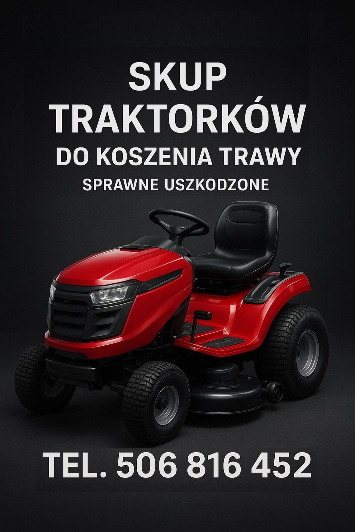 SKUP TRAKTORKÓW DO TRAWY TRAKTORKI OGRODOWE TRAKTOREK SKUP TRAKTORKÓW DO TRAWY TRAKTORKI OGRODOWE TRAKTOREK