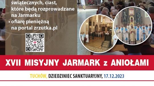 17 grudnia - XVII Misyjny Jarmark z Aniołami  w Tuchowie i Krakowie