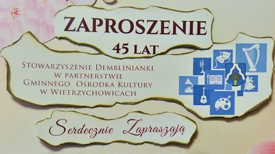  45-lecie działaności GOK w Wietrzychowicach.