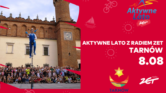 "Aktywne lato z Radiem ZET" w Tarnowie