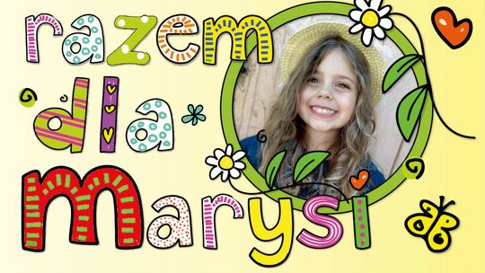 „Biegamy i pomagamy – Razem dla Marysi Mosoń”