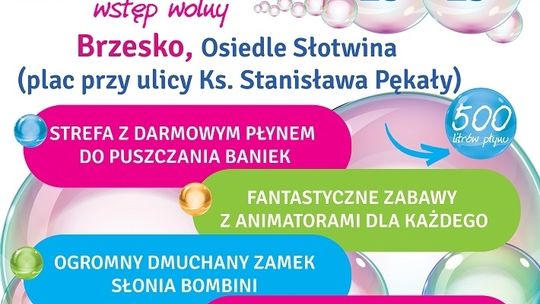 BUBBLE DAY Brzesko!