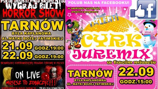 Cyrk Juremix w Tarnowie! Artyści z programu Mam Talent!