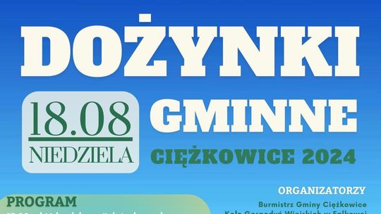 Dożynki Gminy Ciężkowice 2024