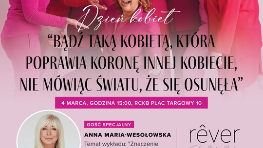 Dzień kobiet w Brzesku - gość specjalny Anna Maria Wesołowska