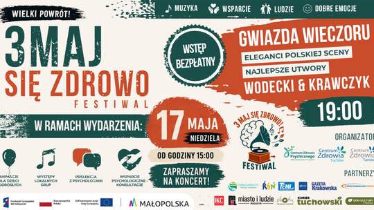 Festiwal 3MAJ SIĘ ZDROWO! - łamiący bariery z nutą Krawczyka i Wodeckiego