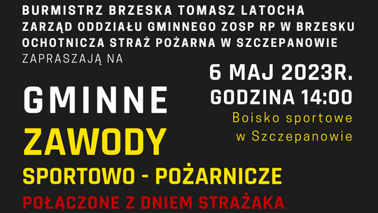 Gminne Zawody Sportowo-Pożarnicze w Szczepanowie