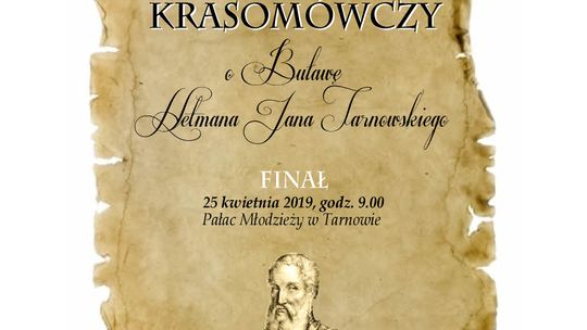II Tarnowski Krasomówczy „O Buławę Hetmana Jana Tarnowskiego”