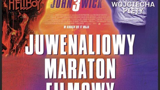 JUWENALIOWY MARATON FILMOWY W CINEMA3D! 