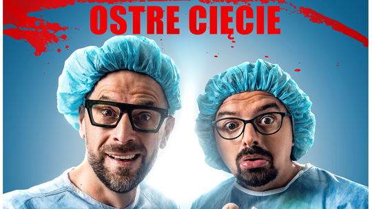 Kabaret Paranienormalni w Tarnowie - w nowym programie „Ostre Cięcie” | Bilety Online