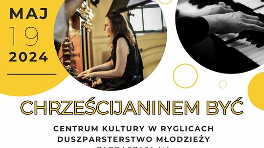 Konkurs Piosenki Religijnej "Chrześcijaninem być" w Ryglicach