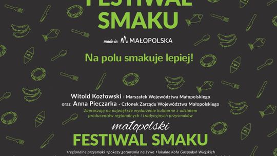 Małopolski Festiwal Smaku tym razem w Woli Żelichowskiej