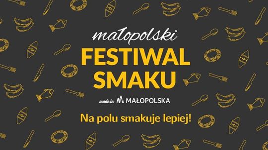  Małopolski Festiwalu Smaku