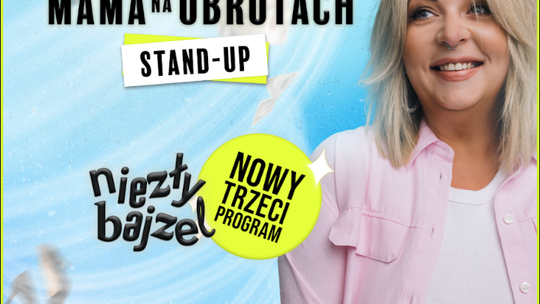 Mama Na Obrotach JUŻ ZARAZ z Nową TRZECIĄ Trasą w Tarnowie