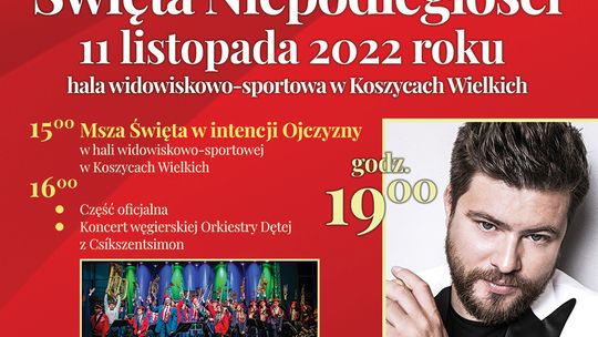 Obchody Narodowego Święta Niepodległości z koncertem Marcina Sójki w Koszycach Wielkich