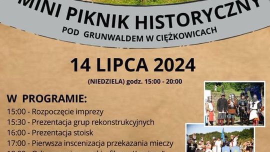 Piknik historyczny "Pod Grunwaldem" w Ciężkowicach