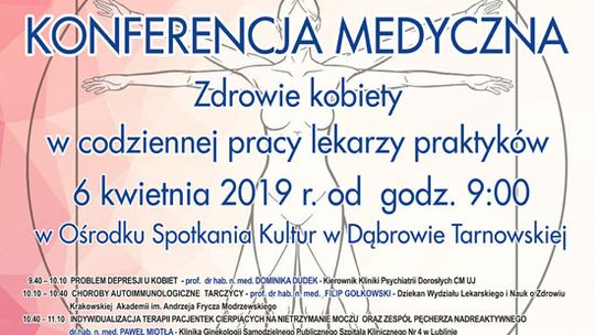 Przed nami VI Dąbrowskie Spotkania Kliniczne