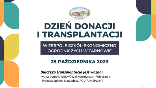 Światowy Dzień Donacji i Transplantacji 2023 w ZSEO w Tarnowie