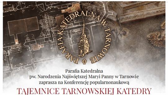 Tajemnice tarnowskiej katedry